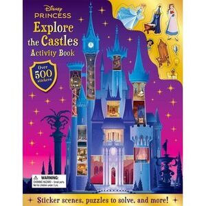 Disney Princess: Explore the Castles Activity Book: With Over 500 Stickers -- Ig
